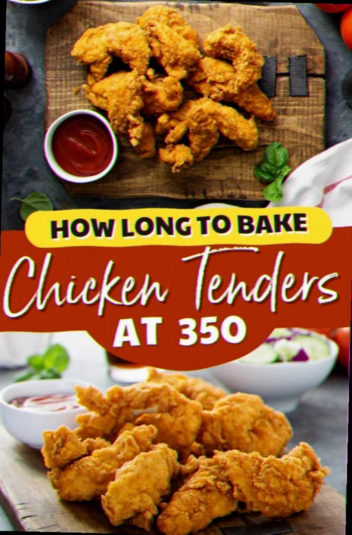 How long bake chicken tenders at 350