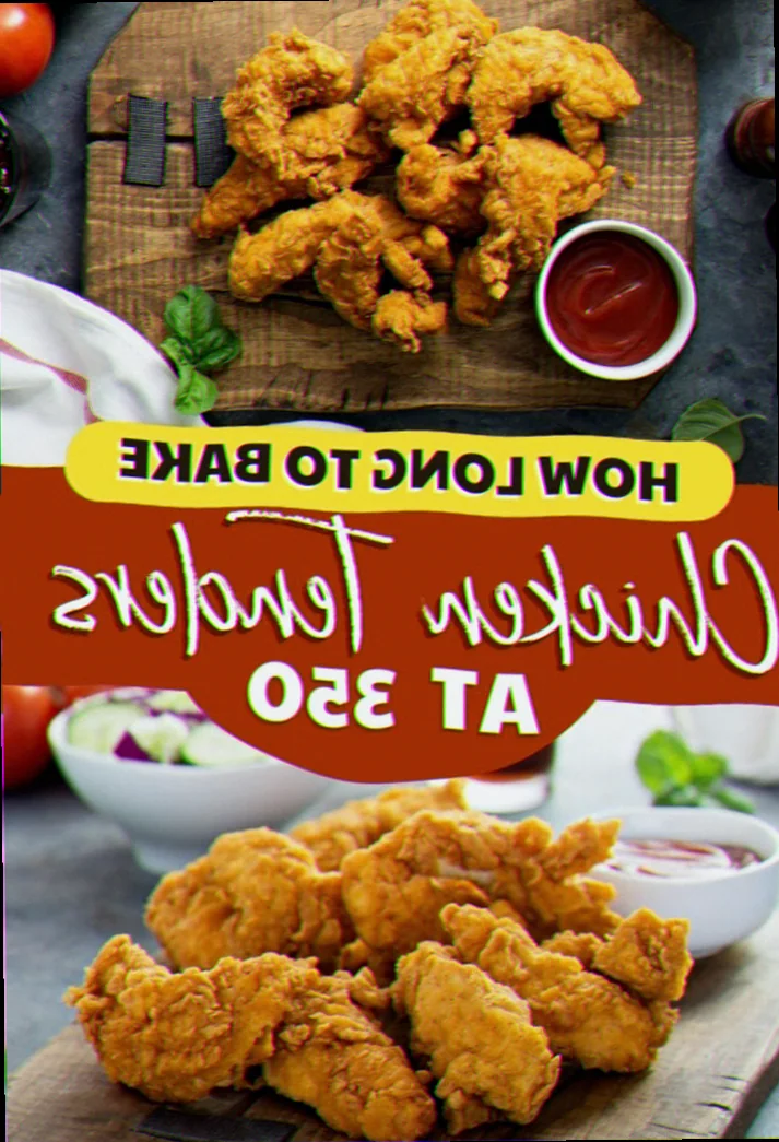 How long to bake chicken tenders at 350