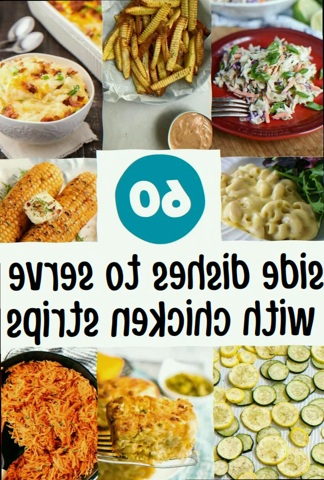 What to serve with chicken strips